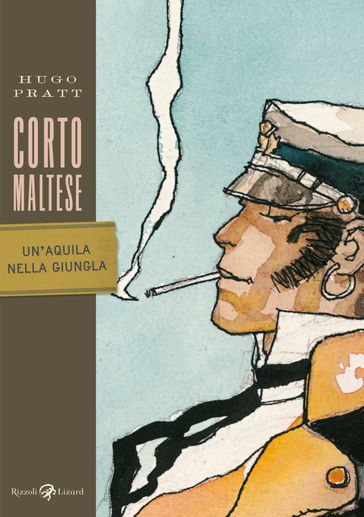 Corto Maltese - Un'aquila nella giungla