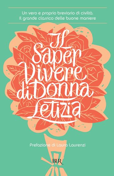 Il saper vivere di donna letizia