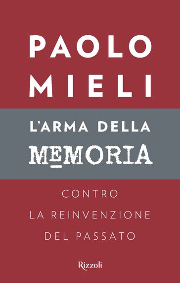 L'arma della memoria