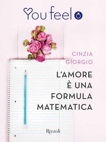 L'amore è una formula matematica (Youfeel)