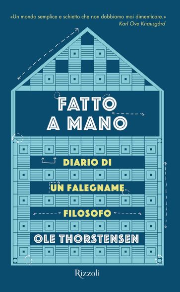 Fatto a mano. Il diario di un falegname filosofo