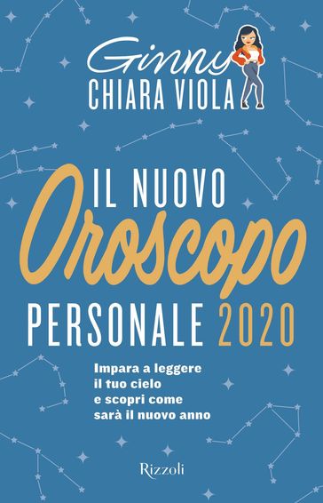 Il nuovo oroscopo personale 2020