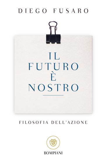 Il futuro è nostro