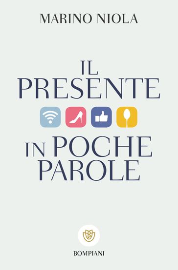 Il presente in poche parole
