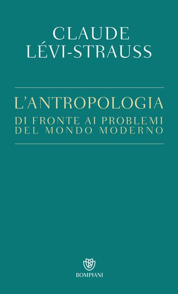 L'antropologia di fronte ai problemi del mondo moderno