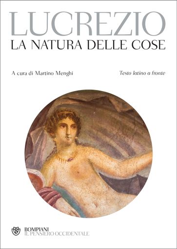 Lucrezio. La natura delle cose