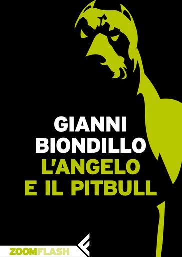 L'angelo e il pitbull