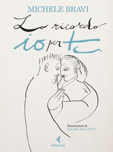 Lo ricordo io per te