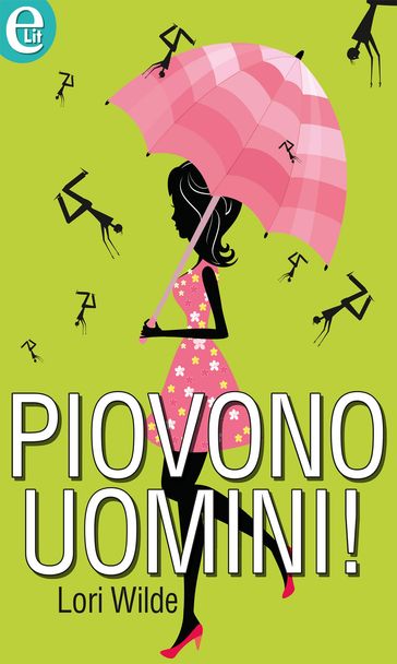 Piovono uomini! (eLit)