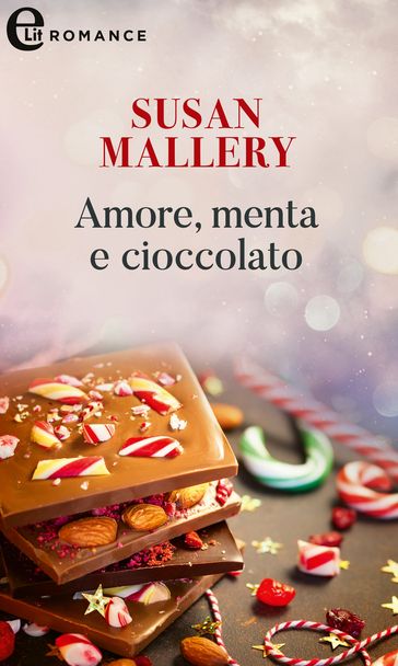 Amore, menta e cioccolato (eLit)