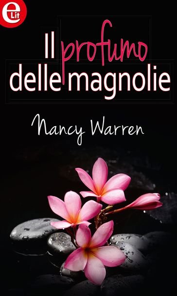 Il profumo delle magnolie