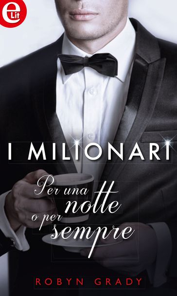 Per una notte o per sempre (eLit)