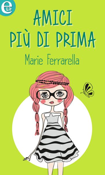 Amici più di prima (eLit)