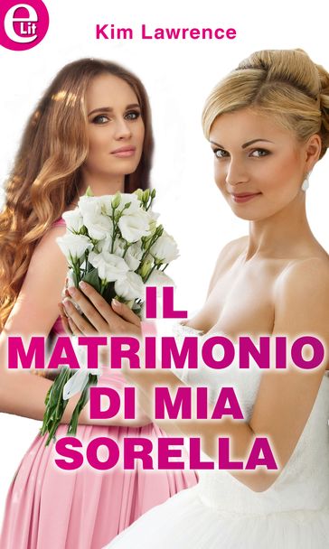 Il matrimonio di mia sorella (eLit)