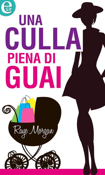 Una culla piena di guai (eLit)