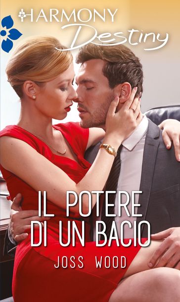 Il potere di un bacio