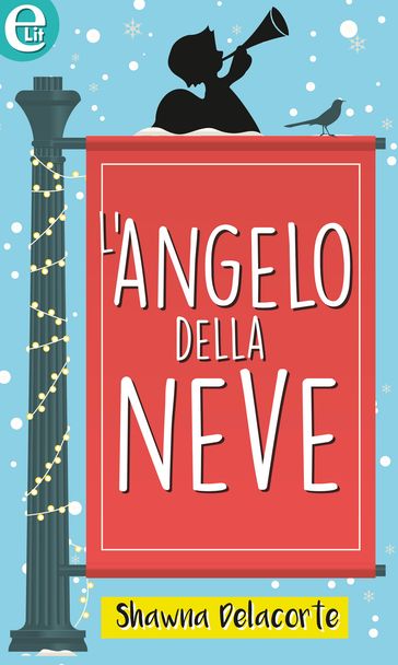 L'angelo della neve (eLit)