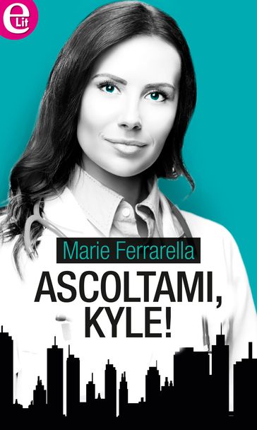 Ascoltami, Kyle! (eLit)