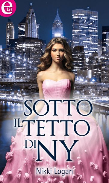 Sotto il tetto di NY (eLit)