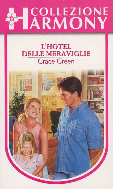 L'hotel delle meraviglie