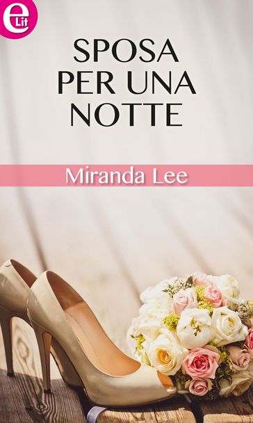 Sposa per una notte (eLit)