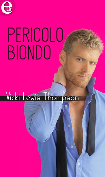 Pericolo biondo (eLit)