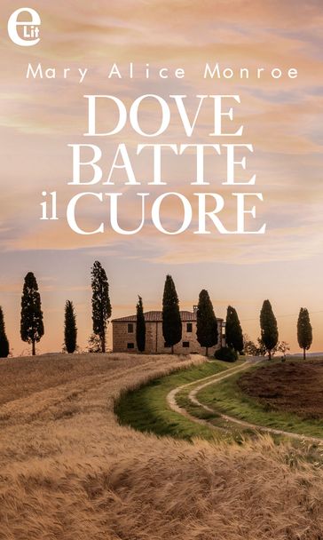 Dove batte il cuore (eLit)