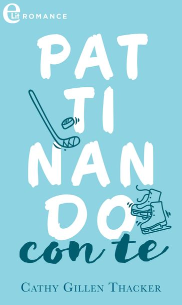 Pattinando con te (eLit)