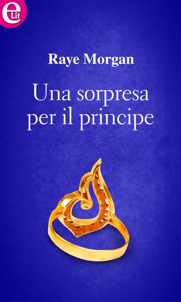 Una sorpresa per il principe (eLit)-0