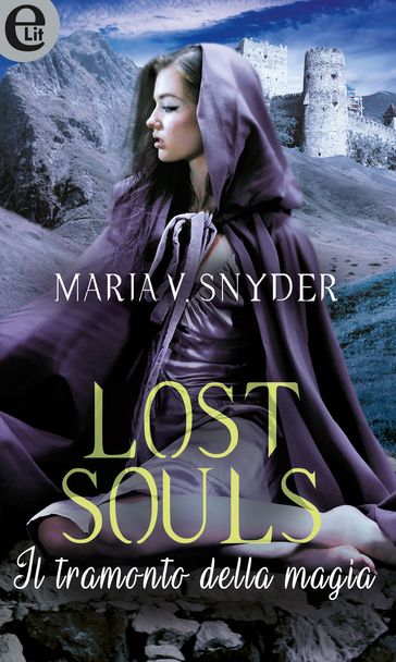 Lost souls - Il tramonto della magia (eLit)