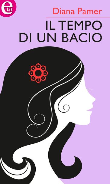 Il tempo di un bacio (eLit)