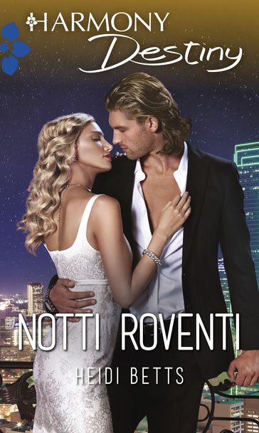 Notti roventi