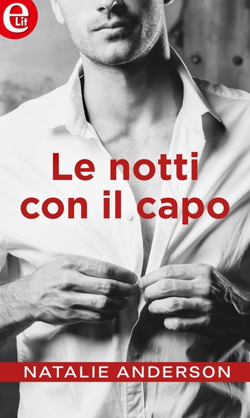 Le notti con il capo (eLit)