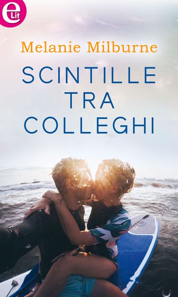 Scintille tra colleghi (eLit)