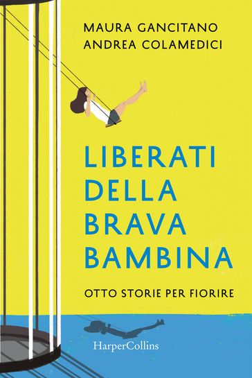 Liberati della brava bambina