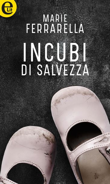 Incubi di salvezza (eLit)