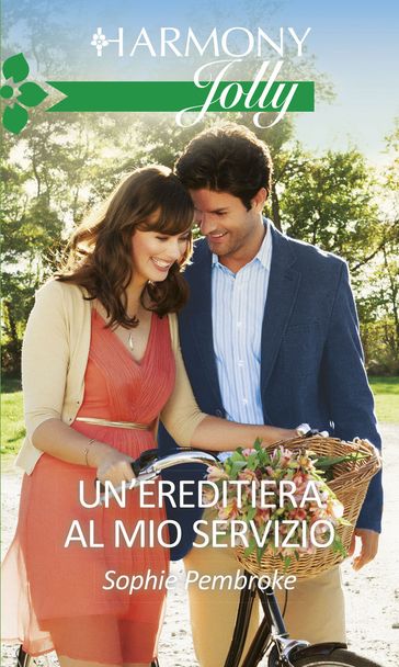 Un'ereditiera al mio servizio