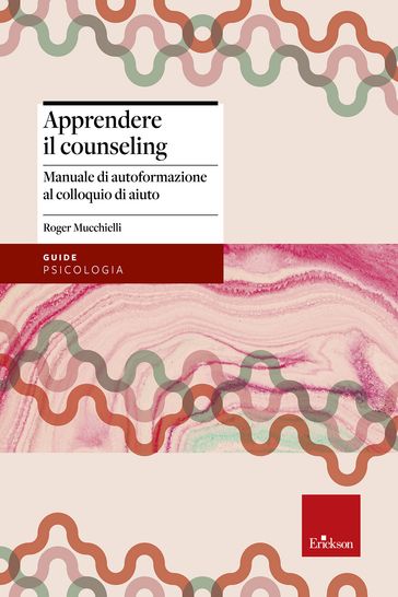 Apprendere il counseling