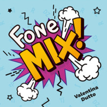 Fonemix!