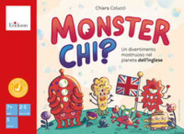 Monster chi? un divertimento mostruoso nel pianeta dell'inglese. Con 30 gettoni. Con 6 schede