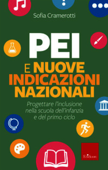 Dalle nuove indicazioni nazionali al PEI