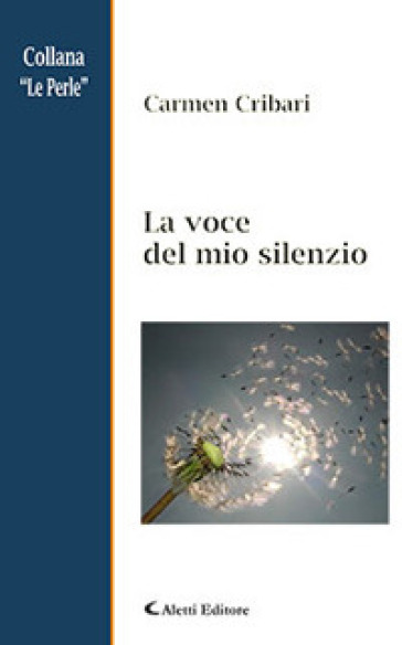La voce del mio silenzio