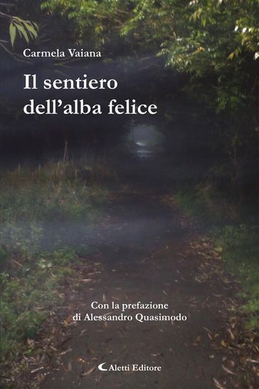 Il sentiero dell'alba felice