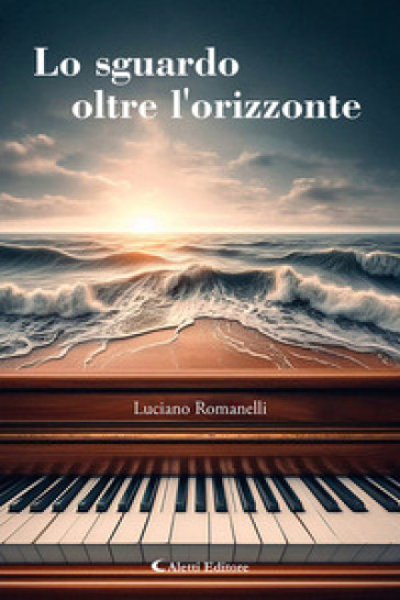 Lo sguardo oltre l'orizzonte