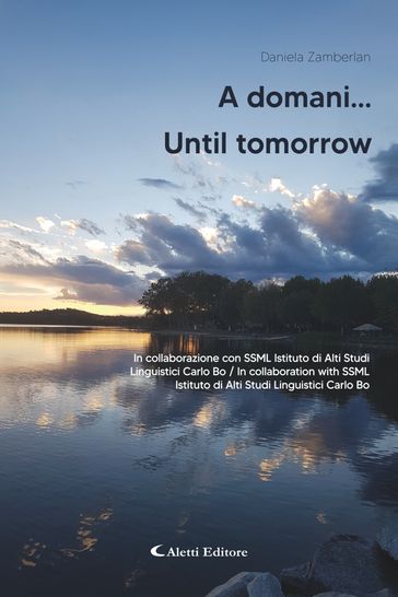 A domani - Until Tomorrow