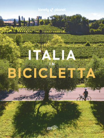 ITALIA IN BICICLETTA. EDIZ. A COLORI