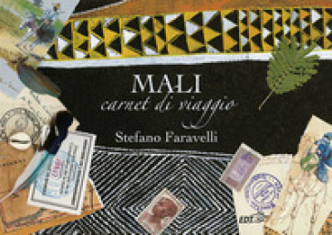 Mali. Carnet di viaggio