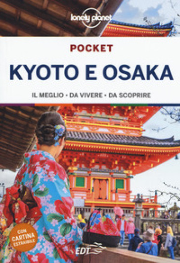 KYOTO E OSAKA. CON CARTINA