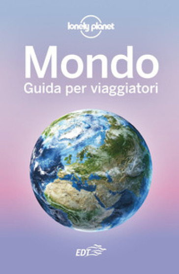 MONDO. GUIDA PER I VIAGGIATORI
