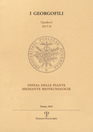 Difesa delle piante mediante biotecnologie